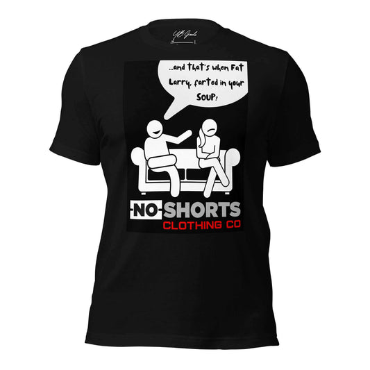 NO SHORTS LMAO T-shirt