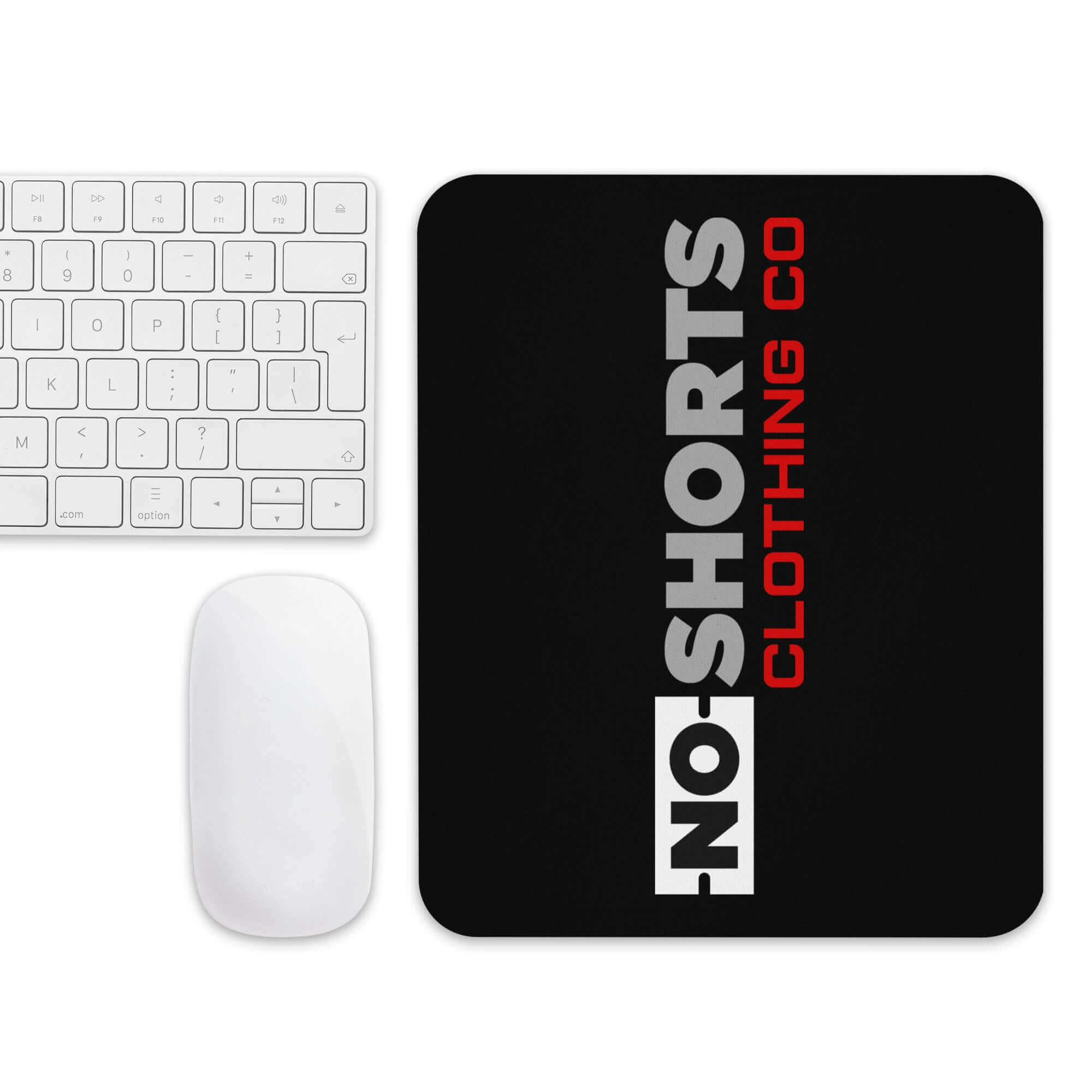 NO SHORTS Mouse pad