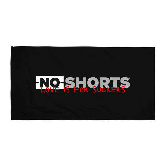 NO SHORTS L.I.F.S. Towel