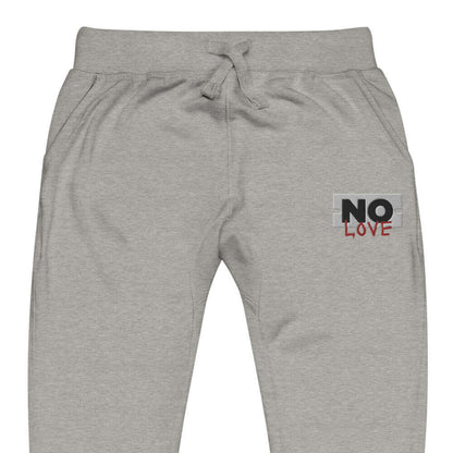 NO LOVE Embroidered Fleece Sweatpants