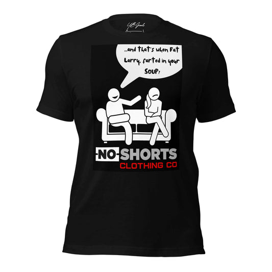 NO SHORTS LMAO T-shirt