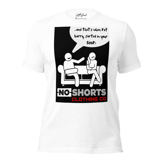 NO SHORTS LMAO T-shirt